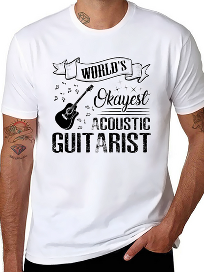 Worlds Okayest Acoustic Guitarist T-Shirt Funny Musician Tee
