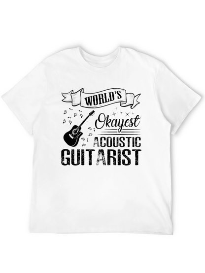Worlds Okayest Acoustic Guitarist T-Shirt Funny Musician Tee