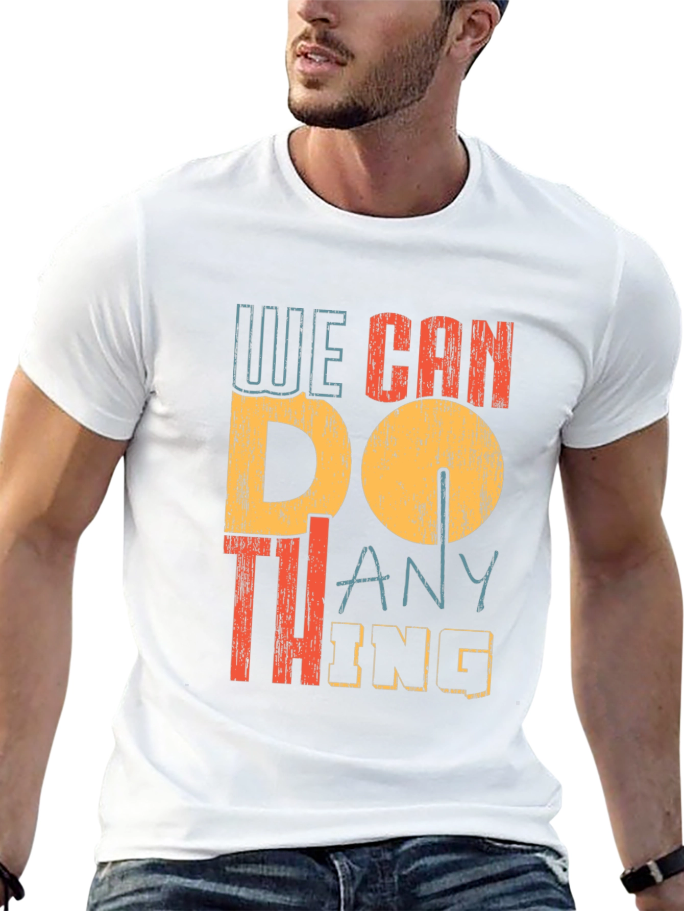 We Can Do Anything Graphic Tee