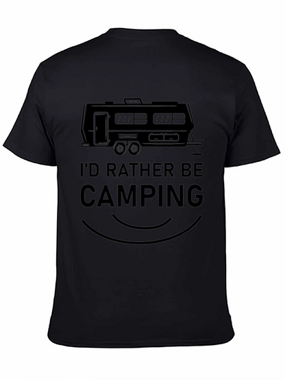 Camping T-Shirt - Id Rather Be Camping