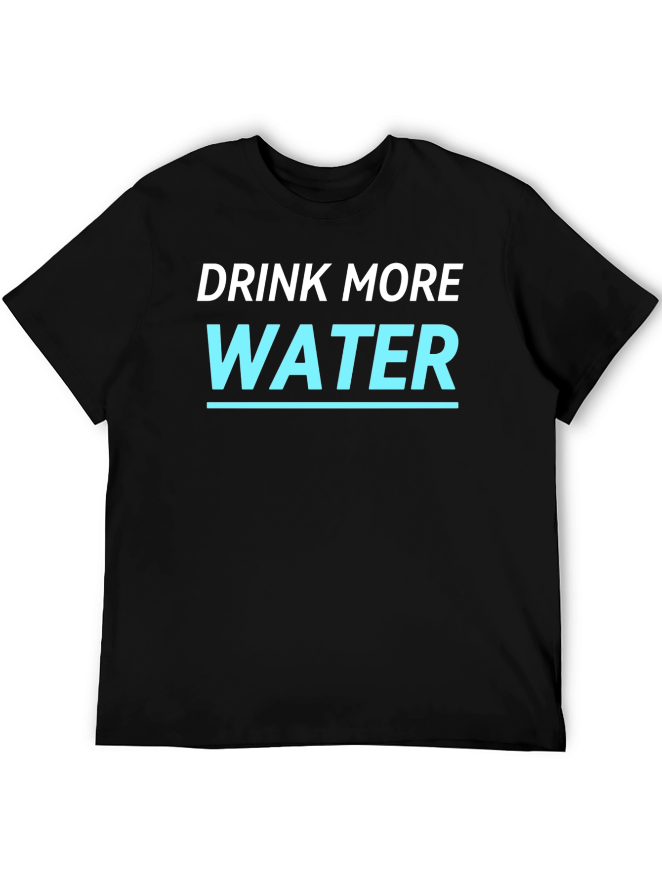 Drink More Water T-Shirt - Stay Hydrated!