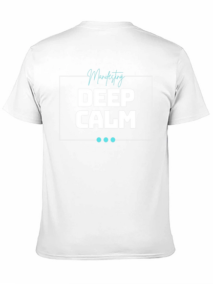 Deep Calm Manifesting T-Shirt - Relaxed Fit