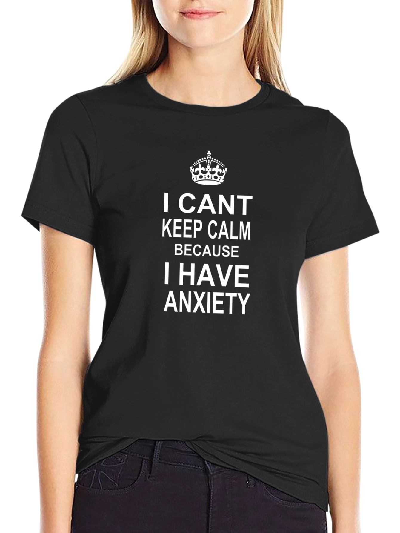 Anxiety T-Shirt - Keep Calm Humor Tee