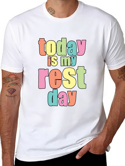 Today Is My Rest Day Black Cotton T-Shirt