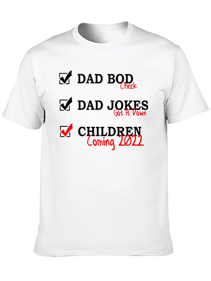 Dad Bod Dad Jokes Coming 2022 Black T-Shirt