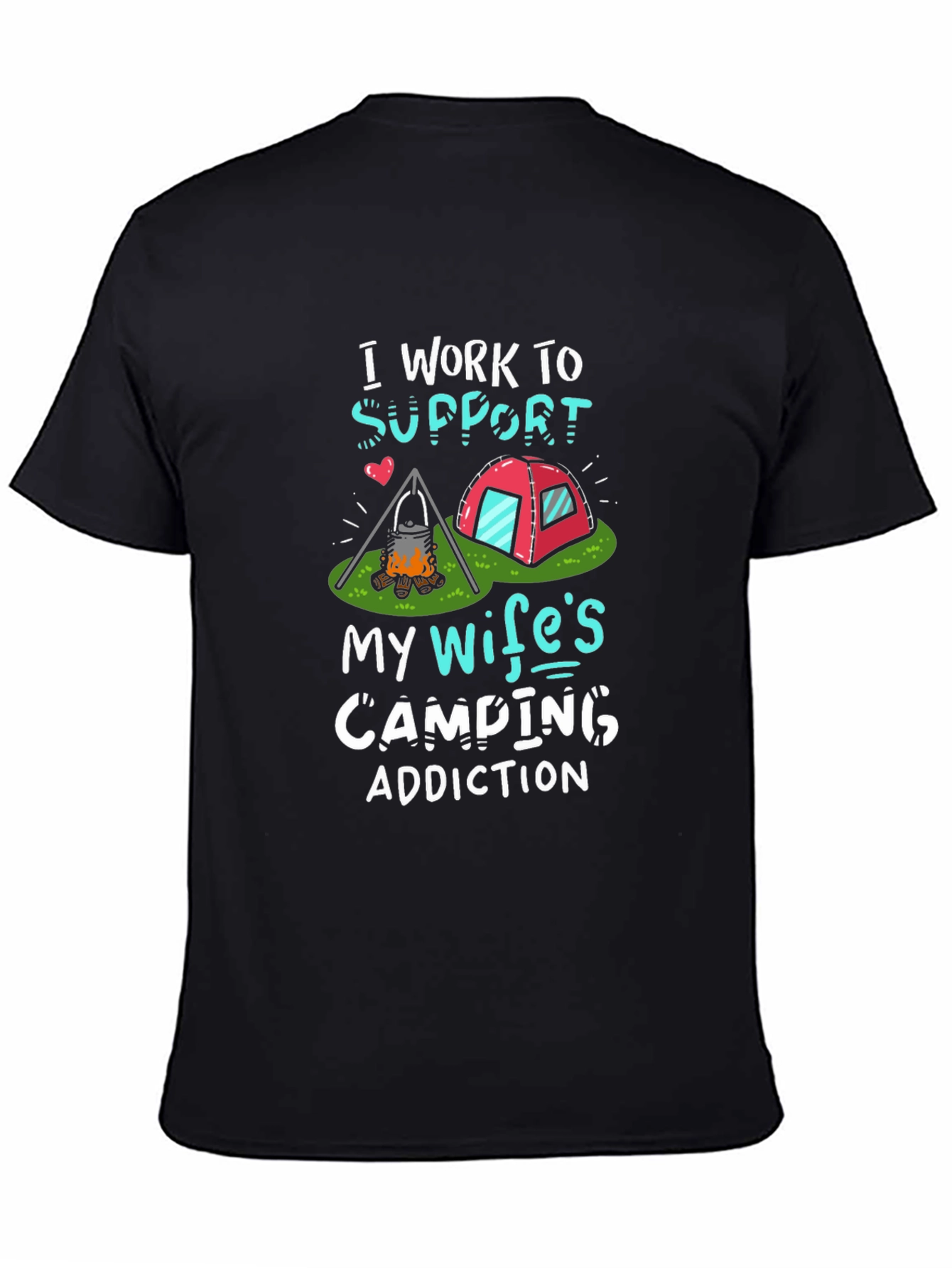 Camping Addiction T-Shirt
