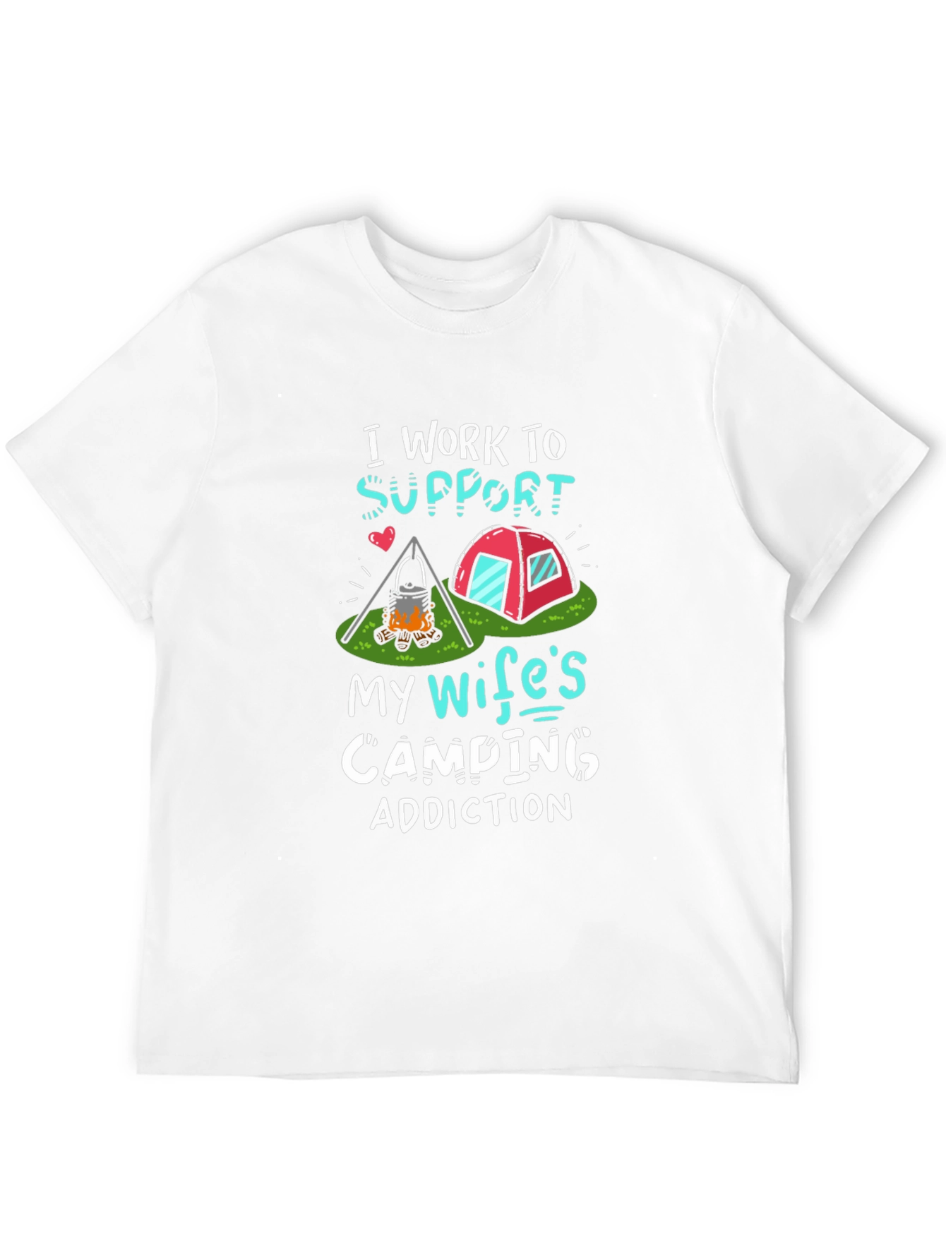 Camping Addiction T-Shirt