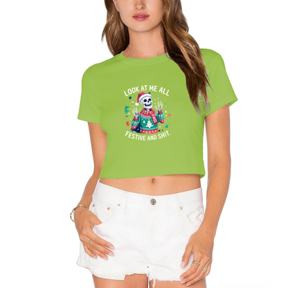 Look At Me All Festive And Sassy Skeleton Christmas Crop Tee