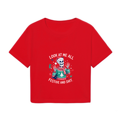 Look At Me All Festive And Sassy Skeleton Christmas Crop Tee