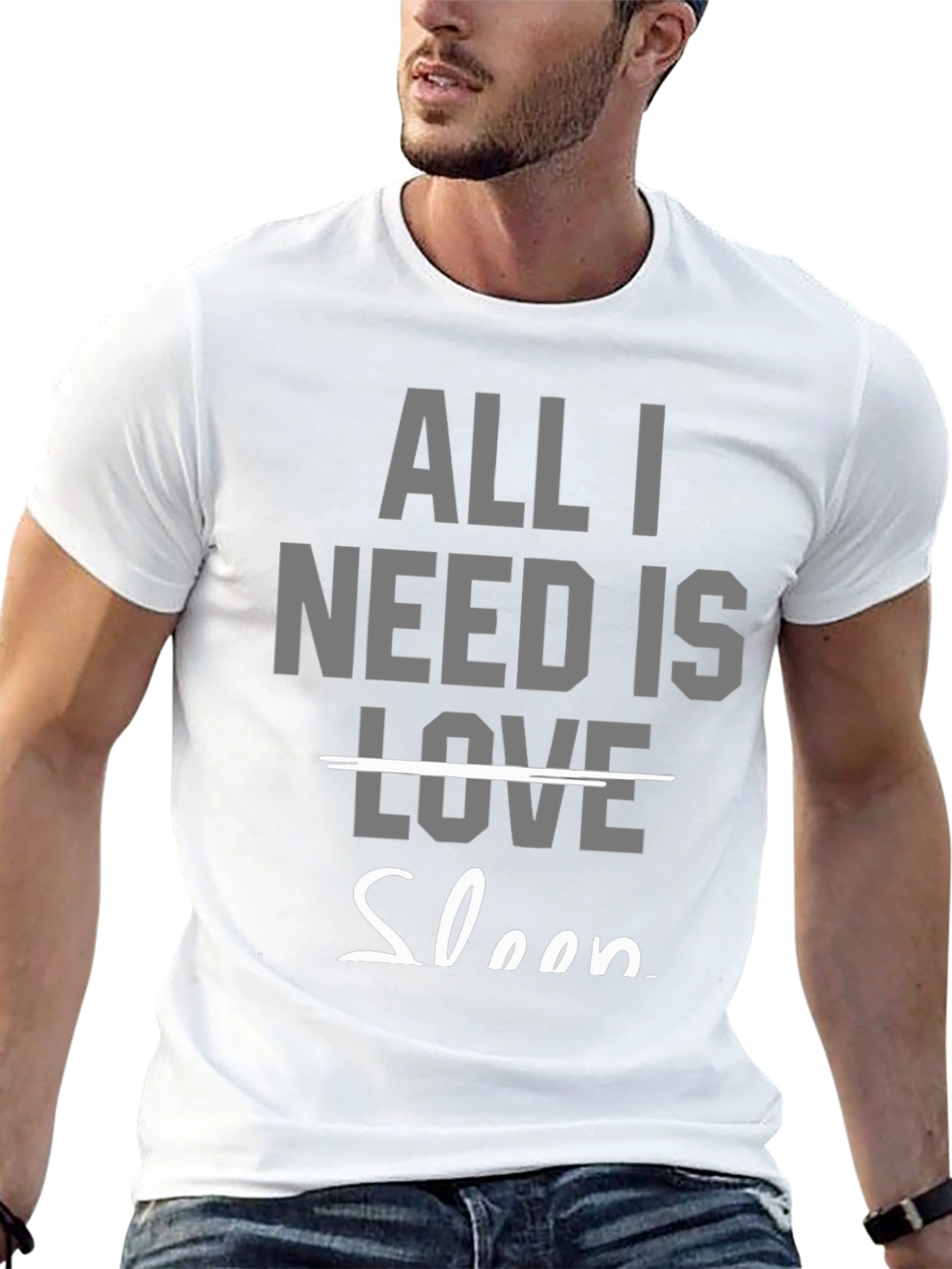 All I Need Is Sleep T-Shirt