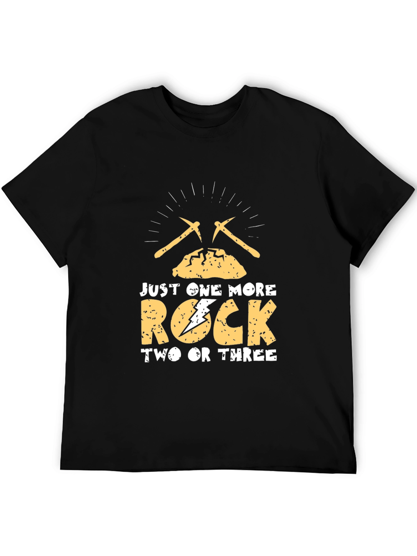 Just One More Rock T-Shirt