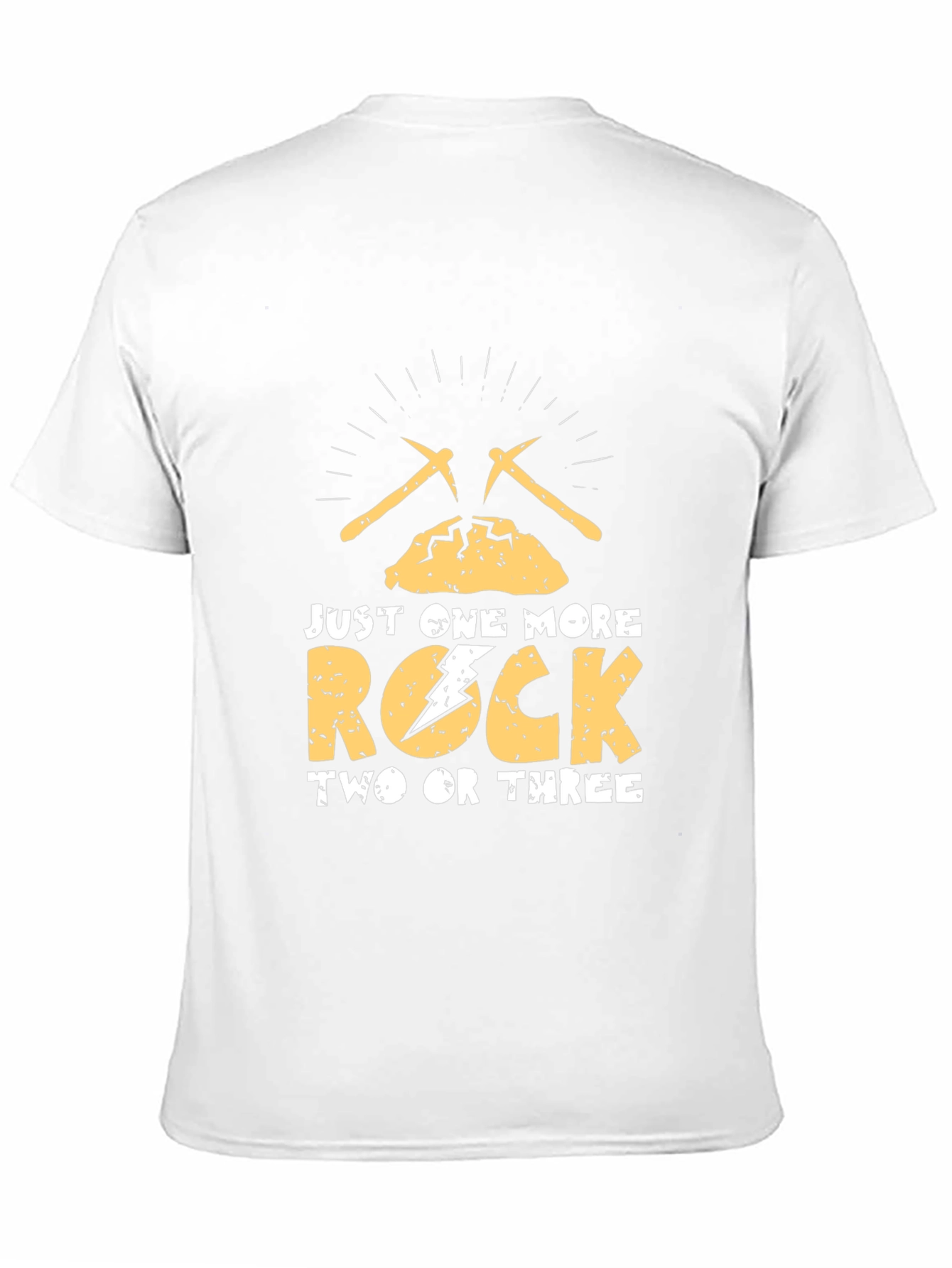 Just One More Rock T-Shirt