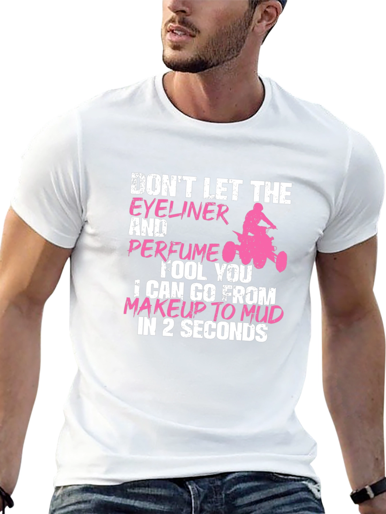 Makeup to Mud Graphic Tee - Funny Womens T-Shirt