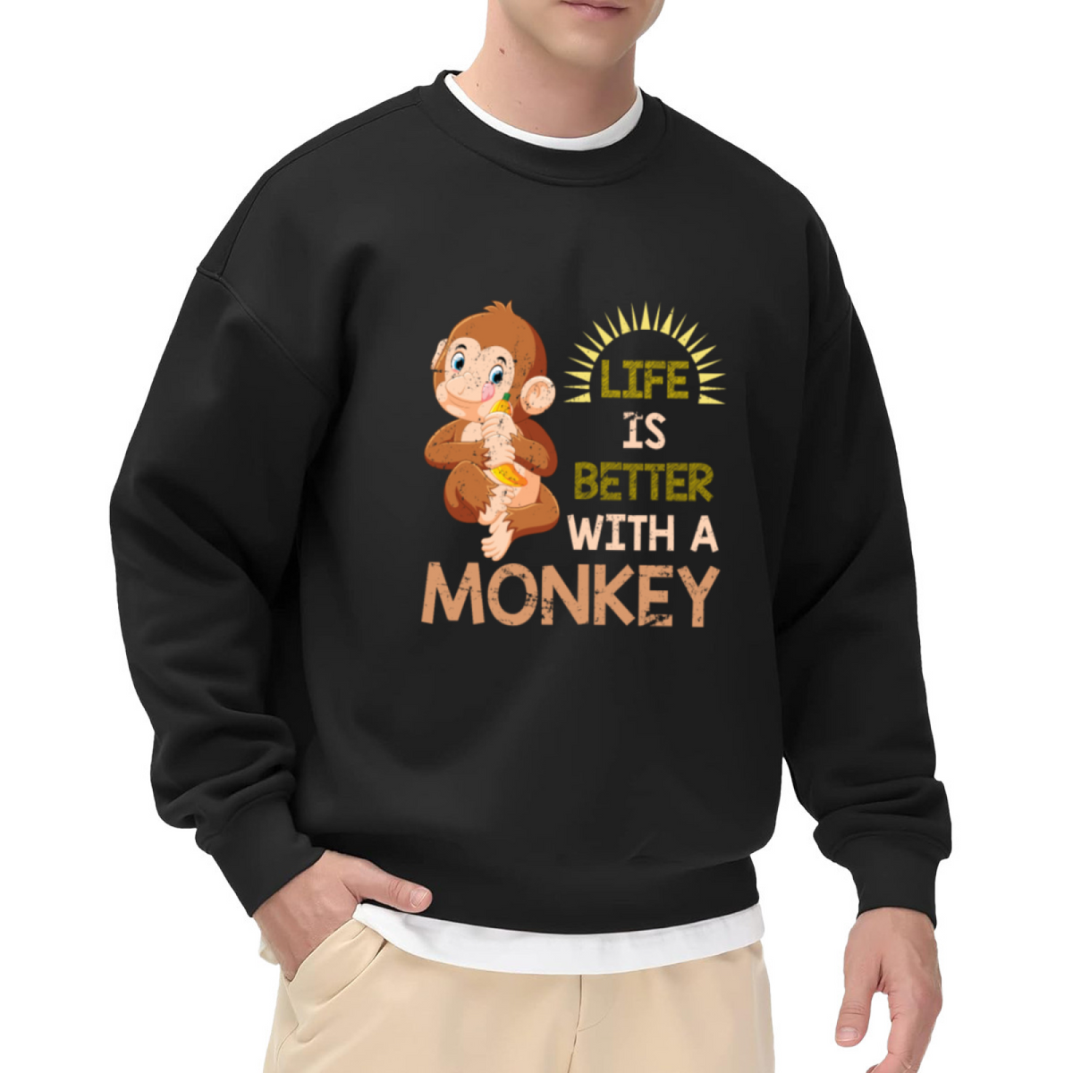 Life Is Better With A Monkey Crewneck Sweatshirt - Funny Animal Lover Cartoon Pullover