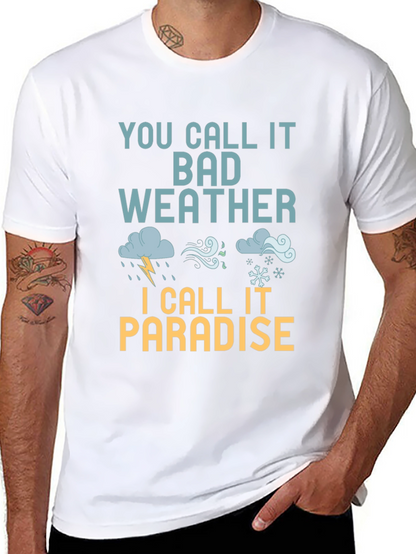 Bad Weather Paradise T-Shirt