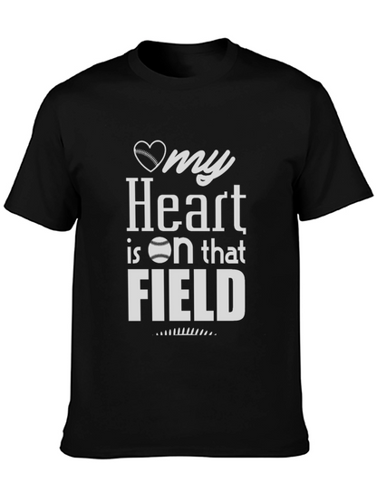 My Heart is on that Field Baseball T-Shirt