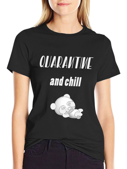 Quarantine & Chill T-Shirt with Cute Panda Graphic