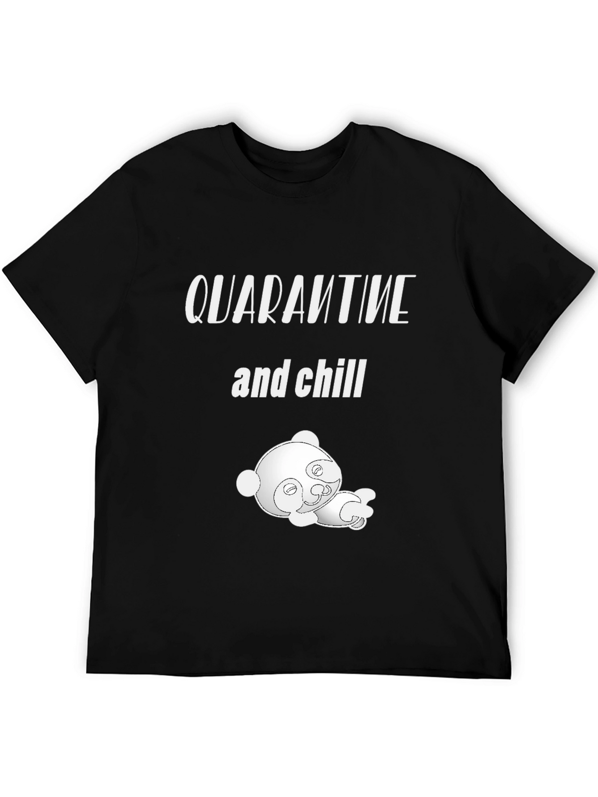 Quarantine & Chill T-Shirt with Cute Panda Graphic
