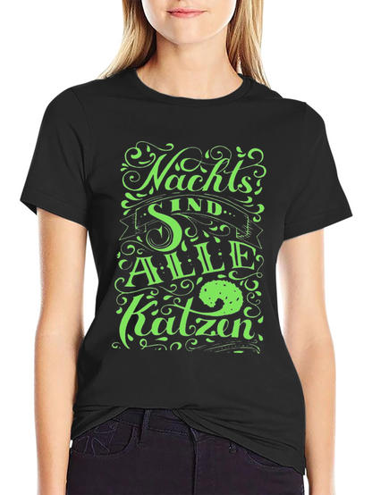 Nachts Sind Alle Katzen Black T-Shirt