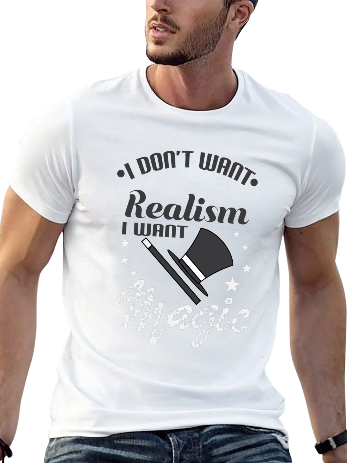 Magic Lover Tee: I Dont Want Realism T-Shirt