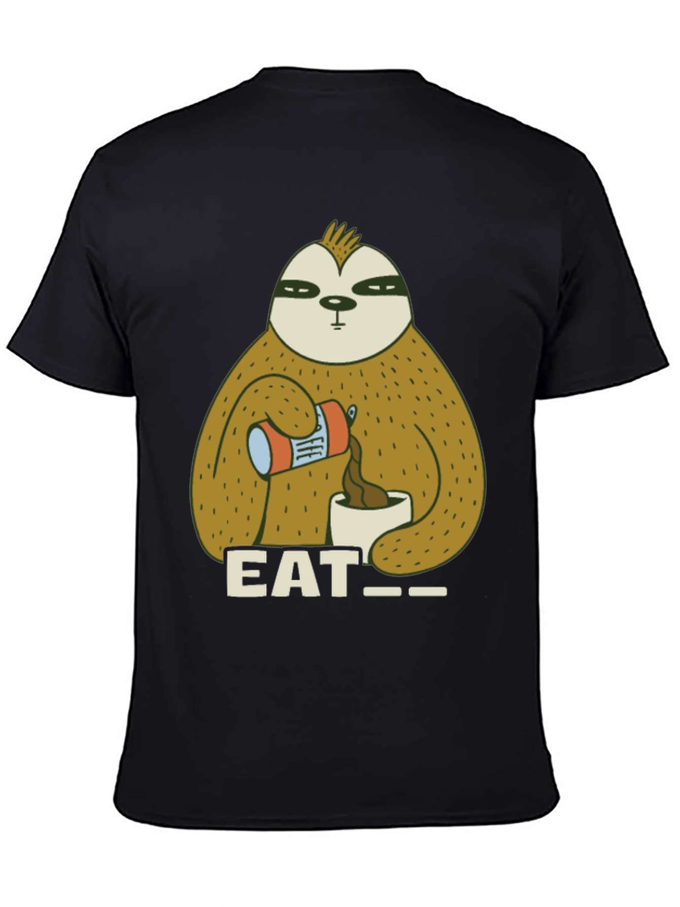 Eat Sloth T-Shirt - Funny Coffee Lover Tee