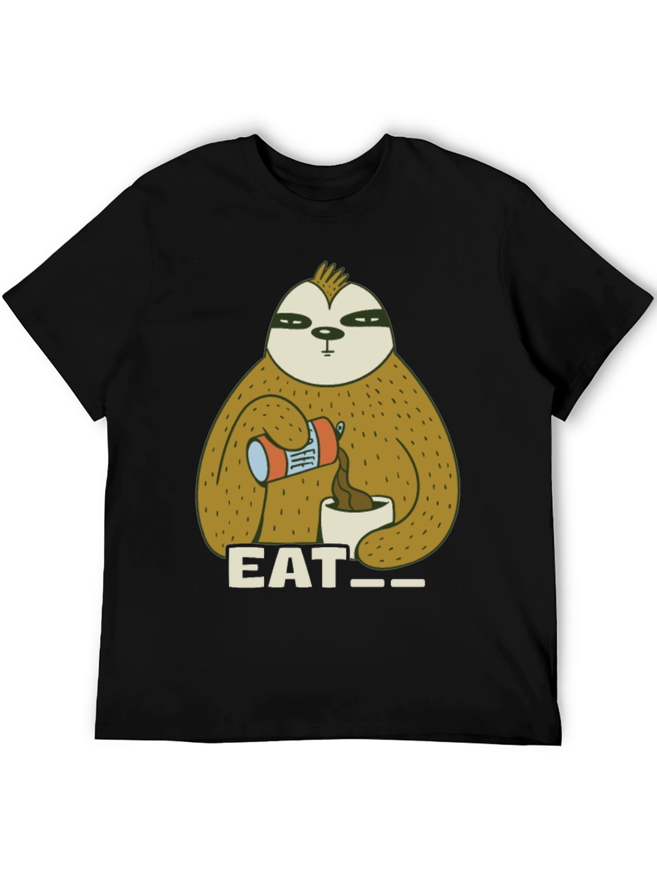 Eat Sloth T-Shirt - Funny Coffee Lover Tee