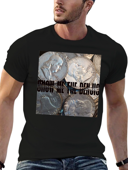 Show Me The Benjis Franklin Half Dollar T-Shirt