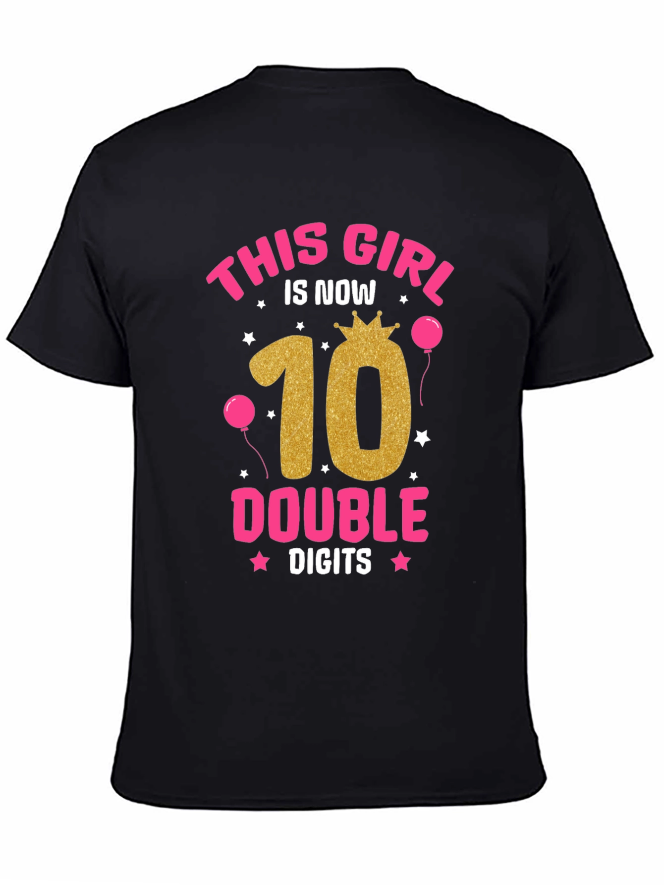 Girls 10th Birthday Double Digits T-Shirt