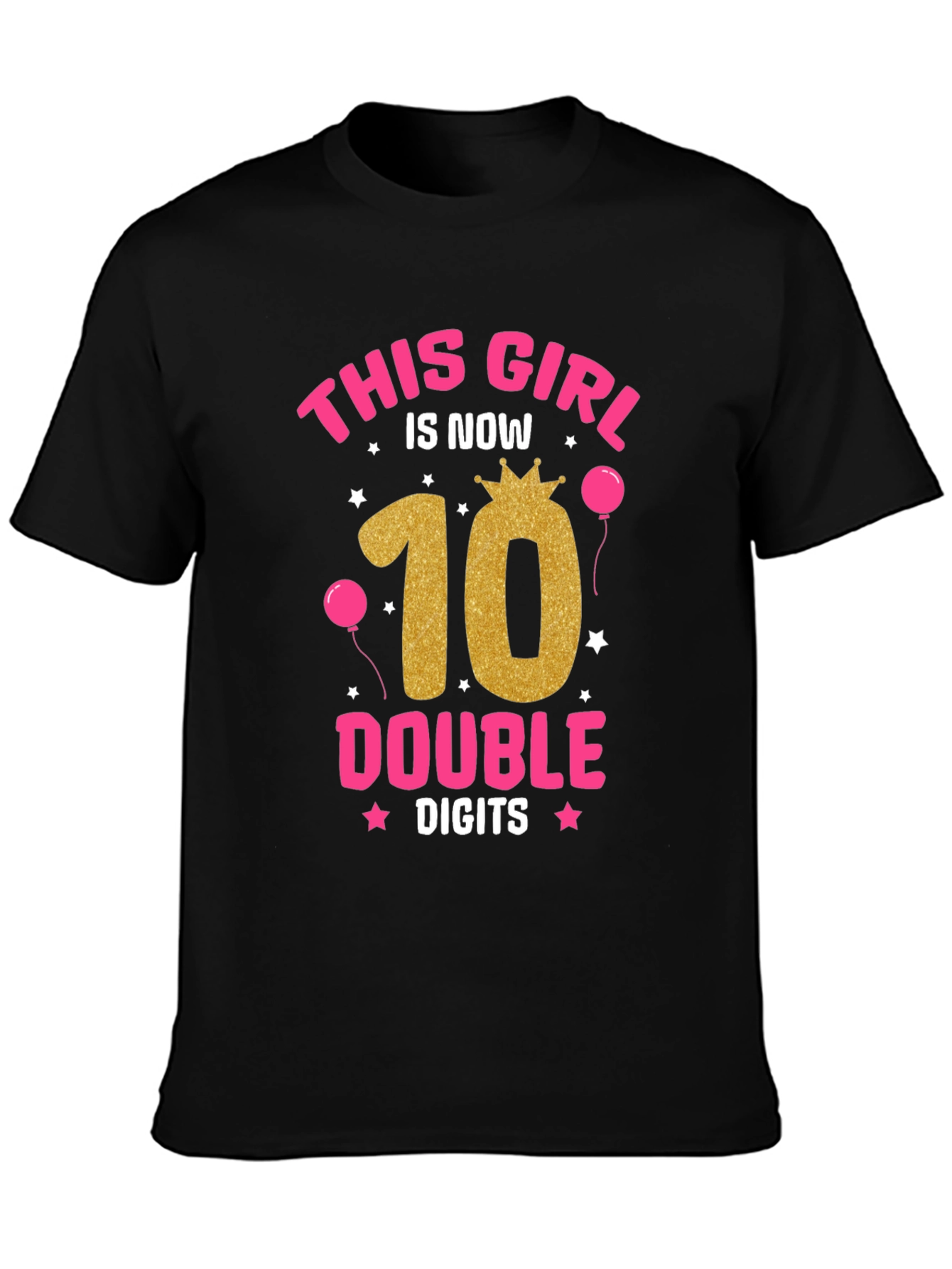 Girls 10th Birthday Double Digits T-Shirt