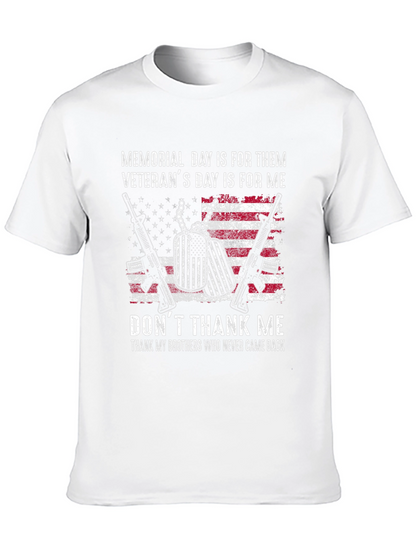 Memorial Day Veterans T-Shirt - Dont Thank Me