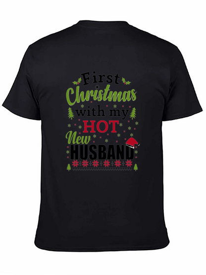 Festive First Christmas With My Hot New Husband Tee