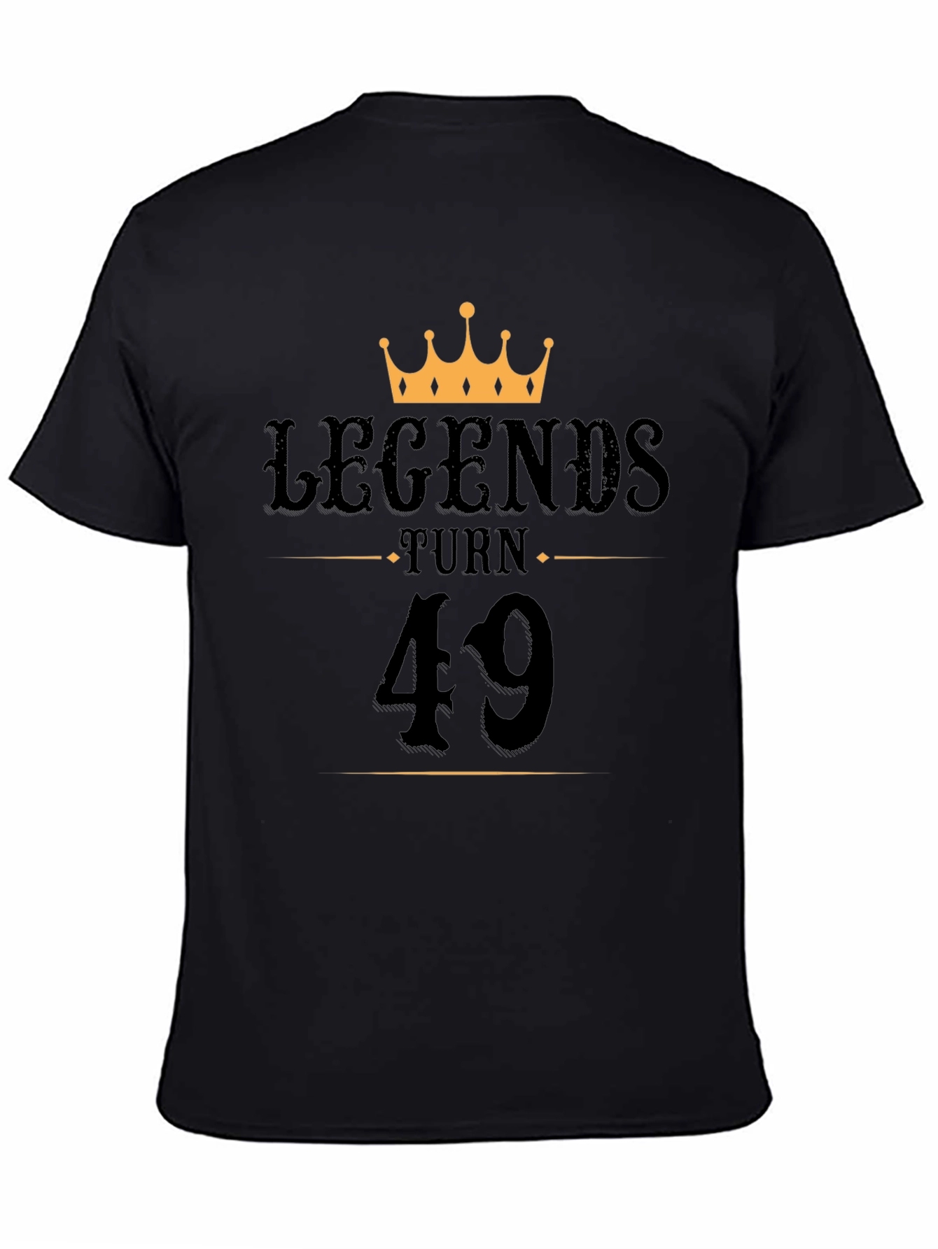 Legends Turn 49 Black Graphic T-Shirt