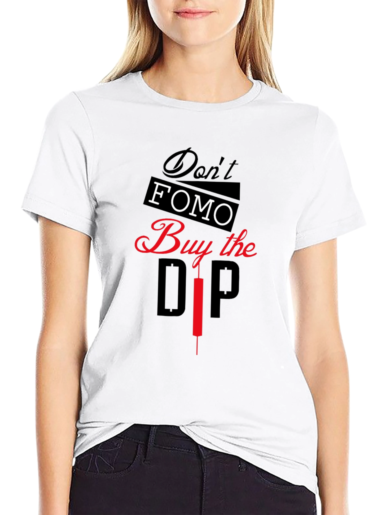 Dont FOMO Buy the Dip Graphic T-Shirt