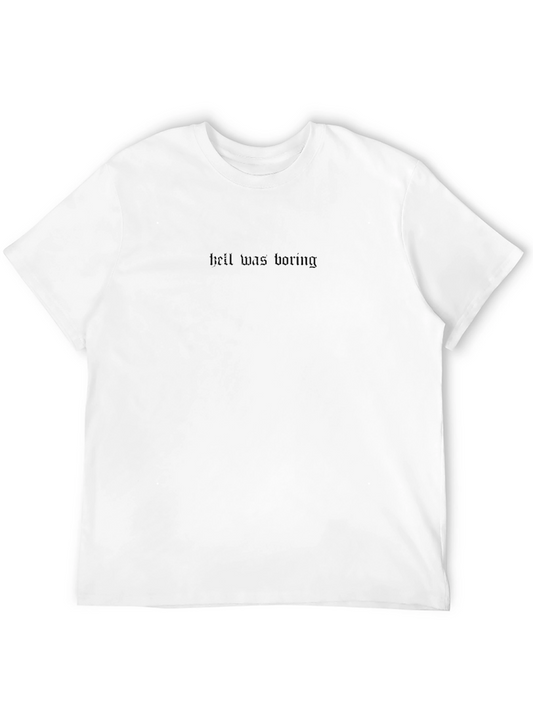Hell Was Boring Black Graphic Tee