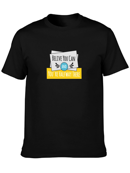 Believe You Can T-Shirt - Motivational Design