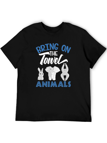Bring On The Towel Animals T-Shirt