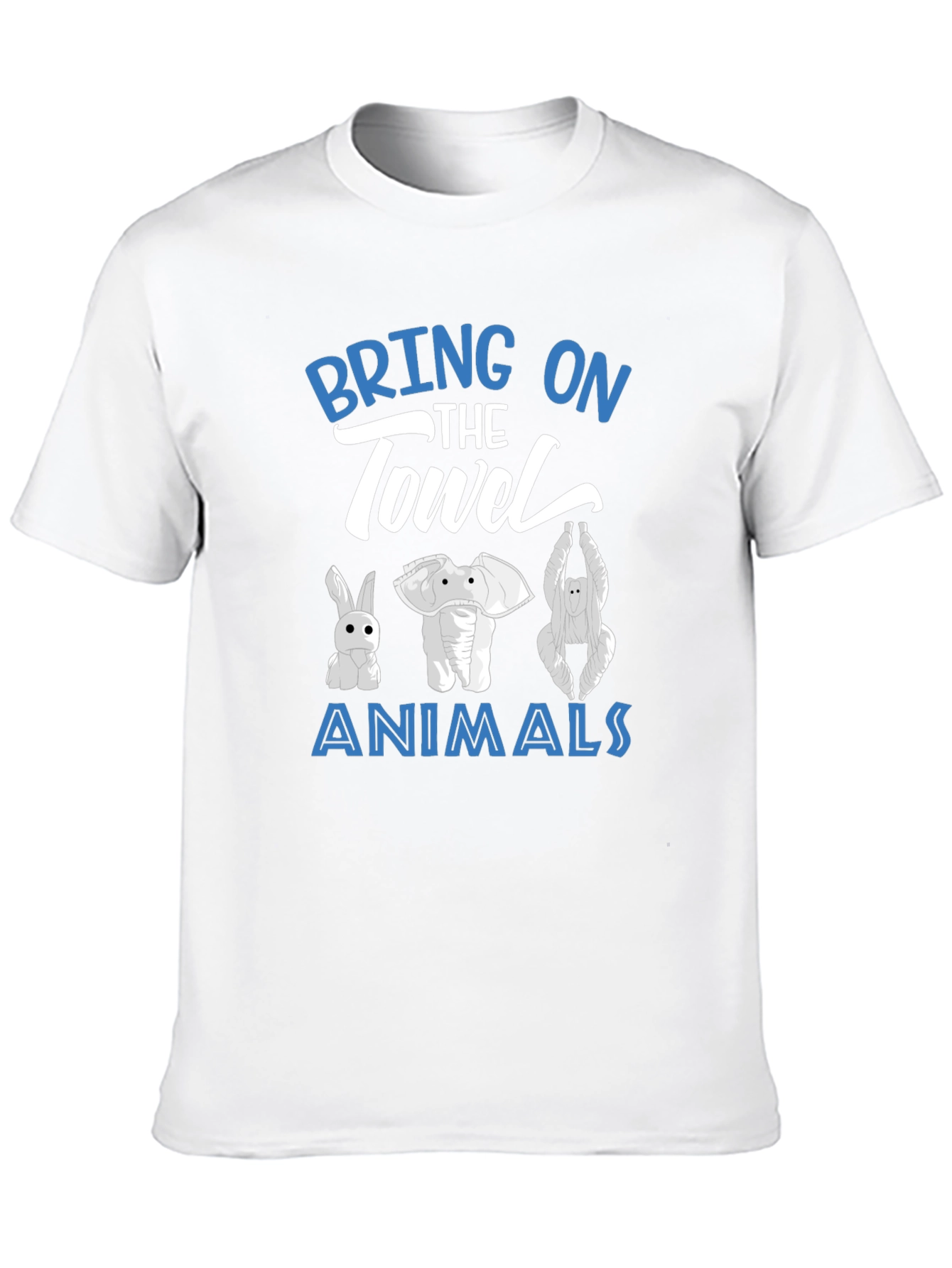 Bring On The Towel Animals T-Shirt
