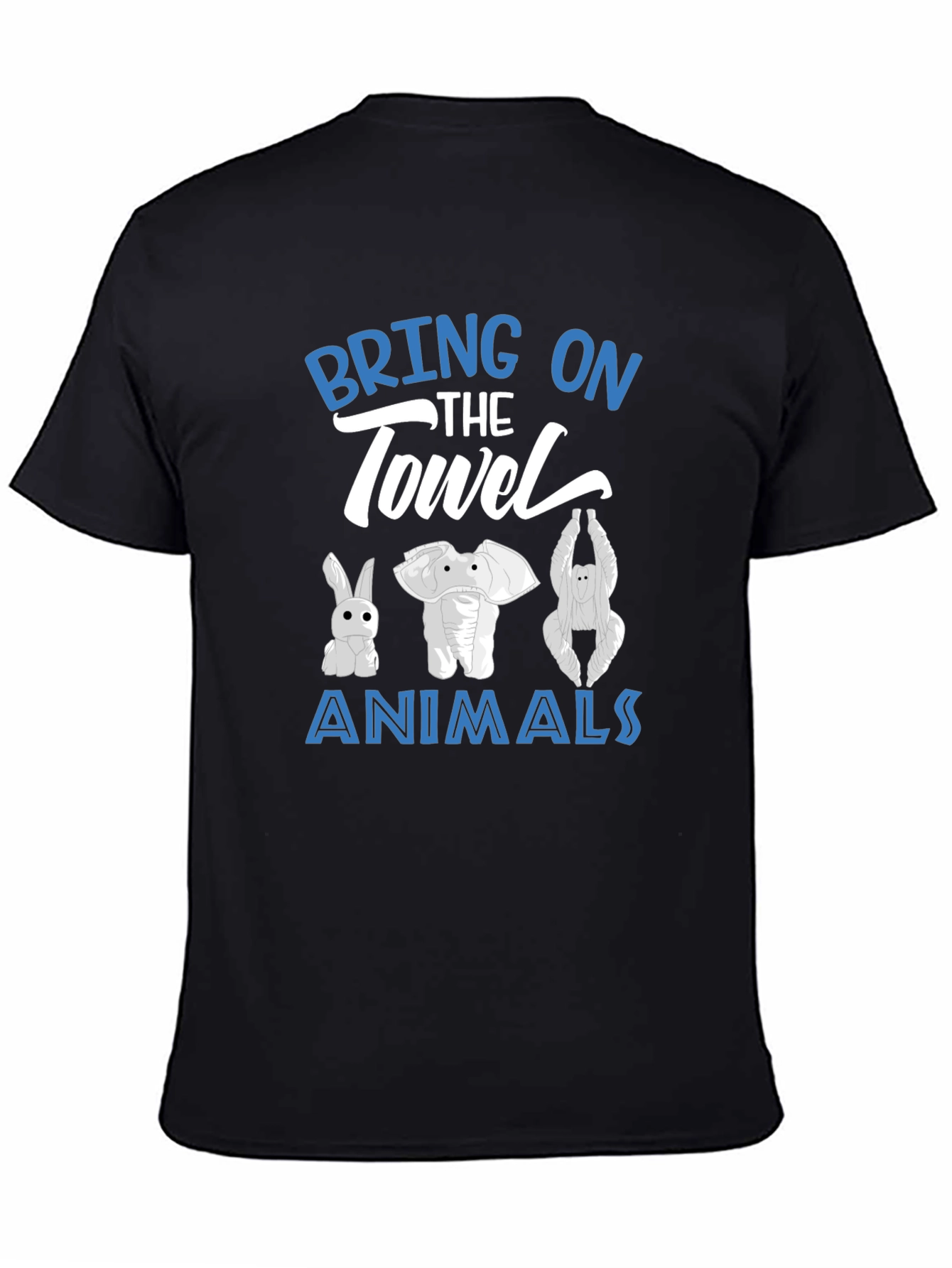 Bring On The Towel Animals T-Shirt