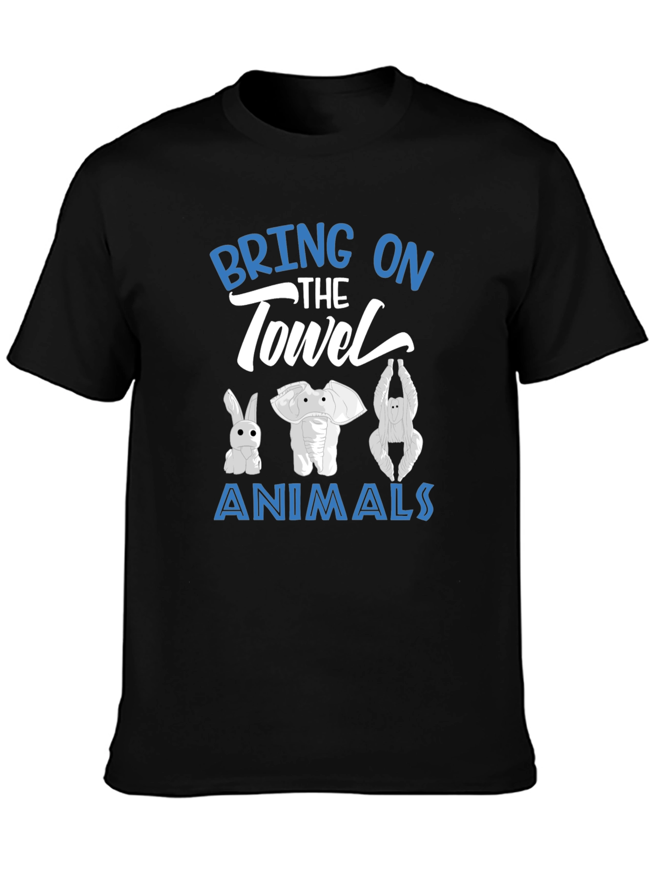 Bring On The Towel Animals T-Shirt