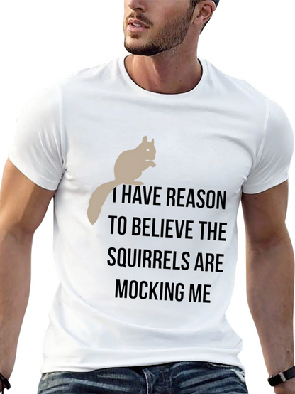 Squirrel Mocking T-Shirt - Funny Graphic Tee