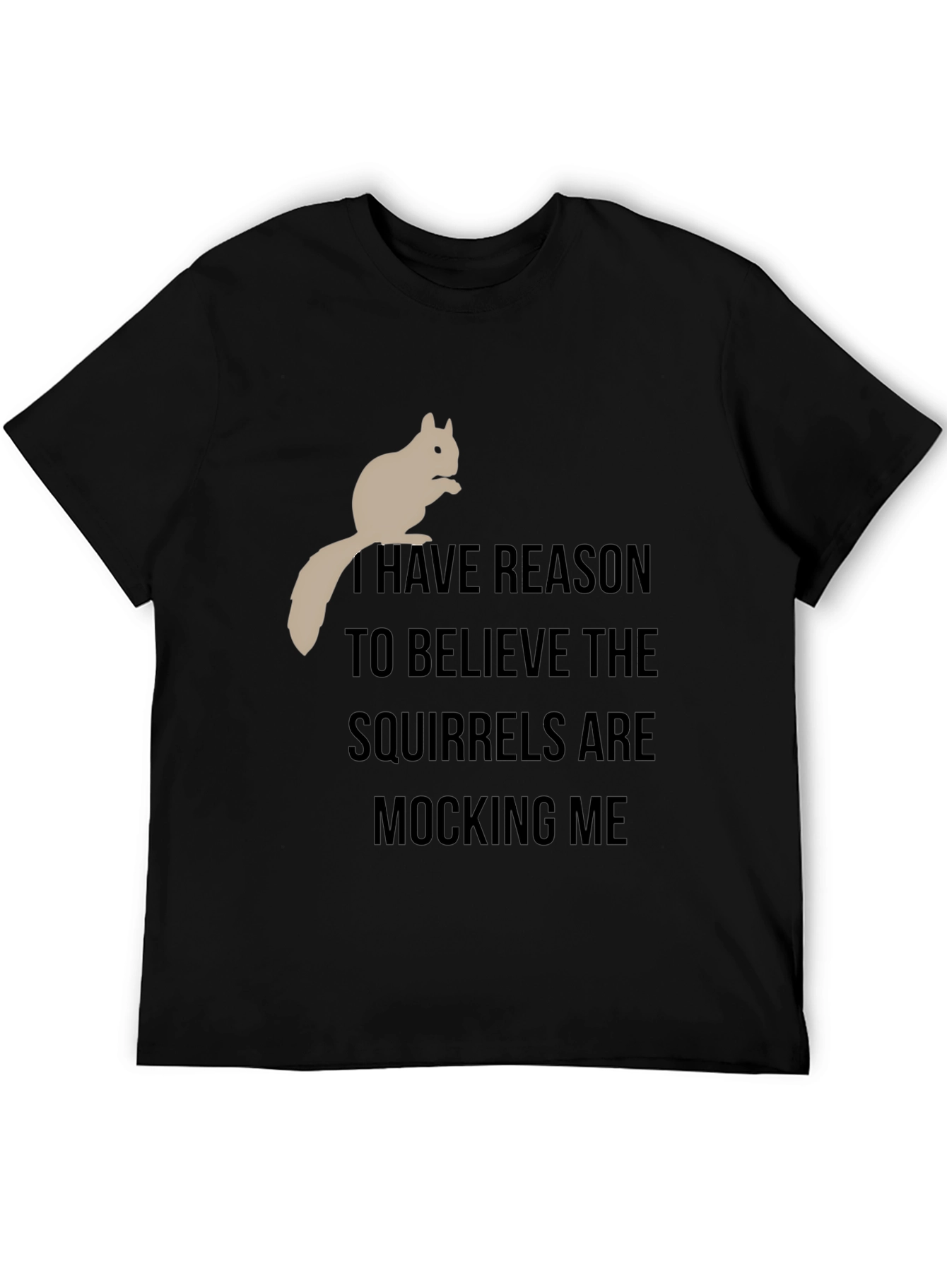 Squirrel Mocking T-Shirt - Funny Graphic Tee