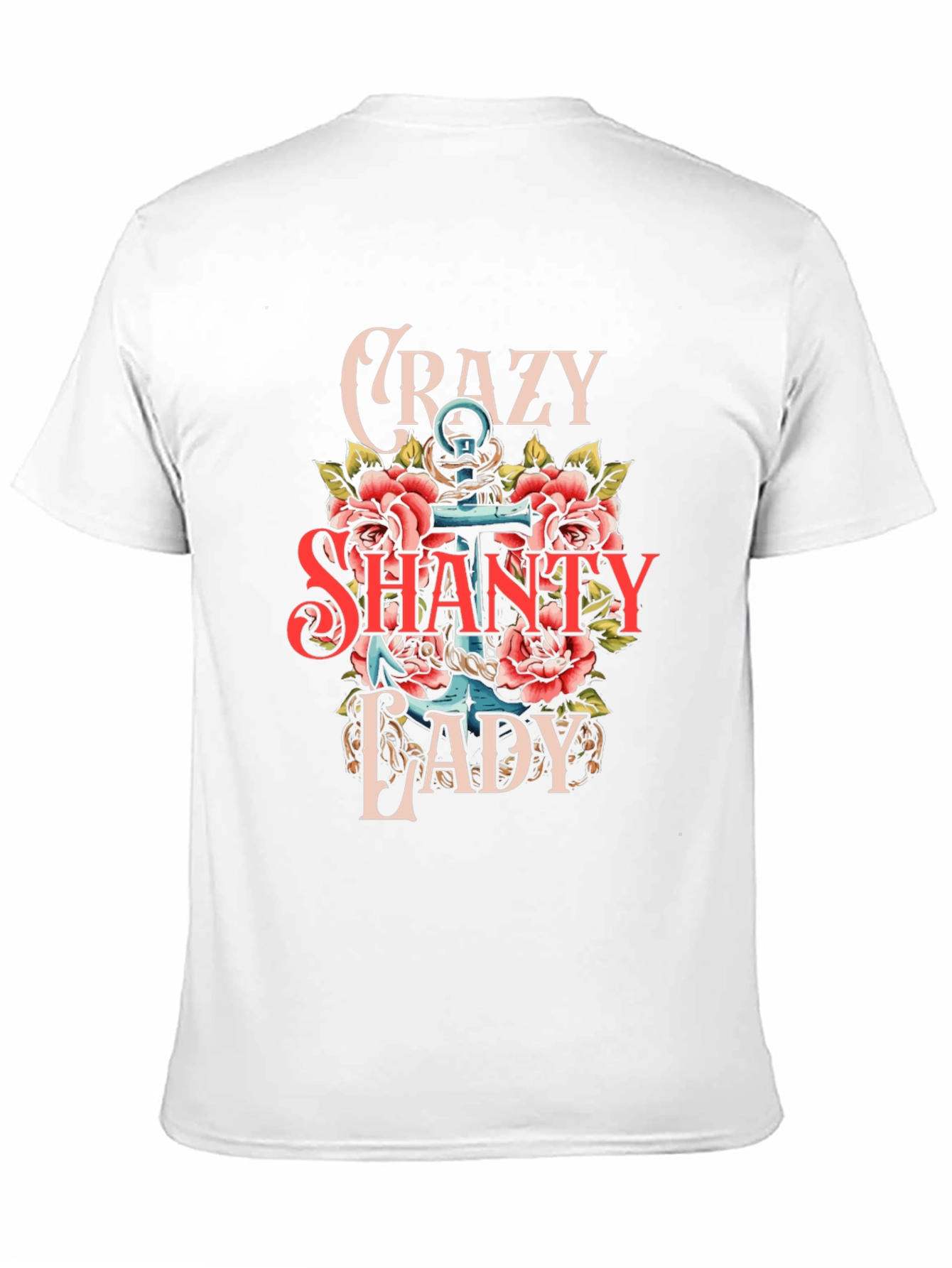 Crazy Shanty Lady T-Shirt: Anchor & Rose Design