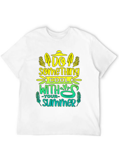 Do Something Cool This Summer Graphic Tee