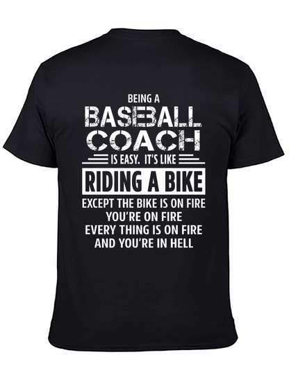 Funny Baseball Coach T-Shirt: Riding a Bike in Hell