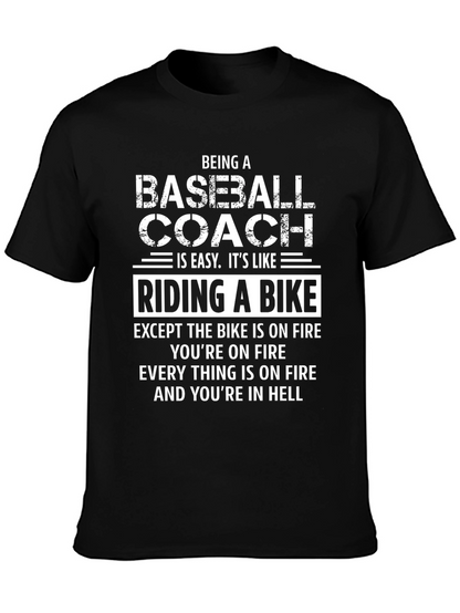 Funny Baseball Coach T-Shirt: Riding a Bike in Hell