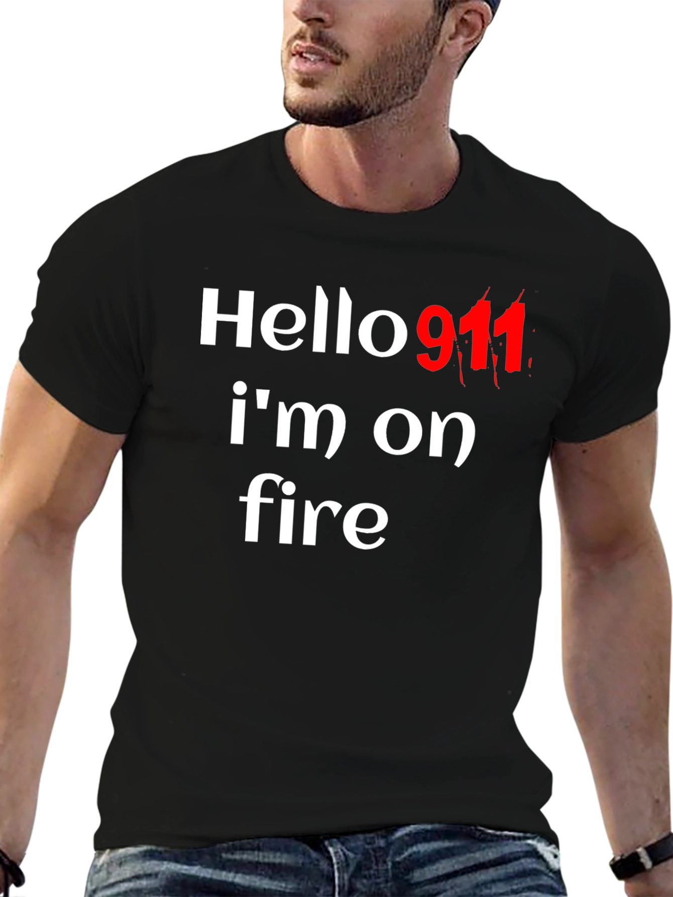 Hello 911 Im On Fire Graphic Tee