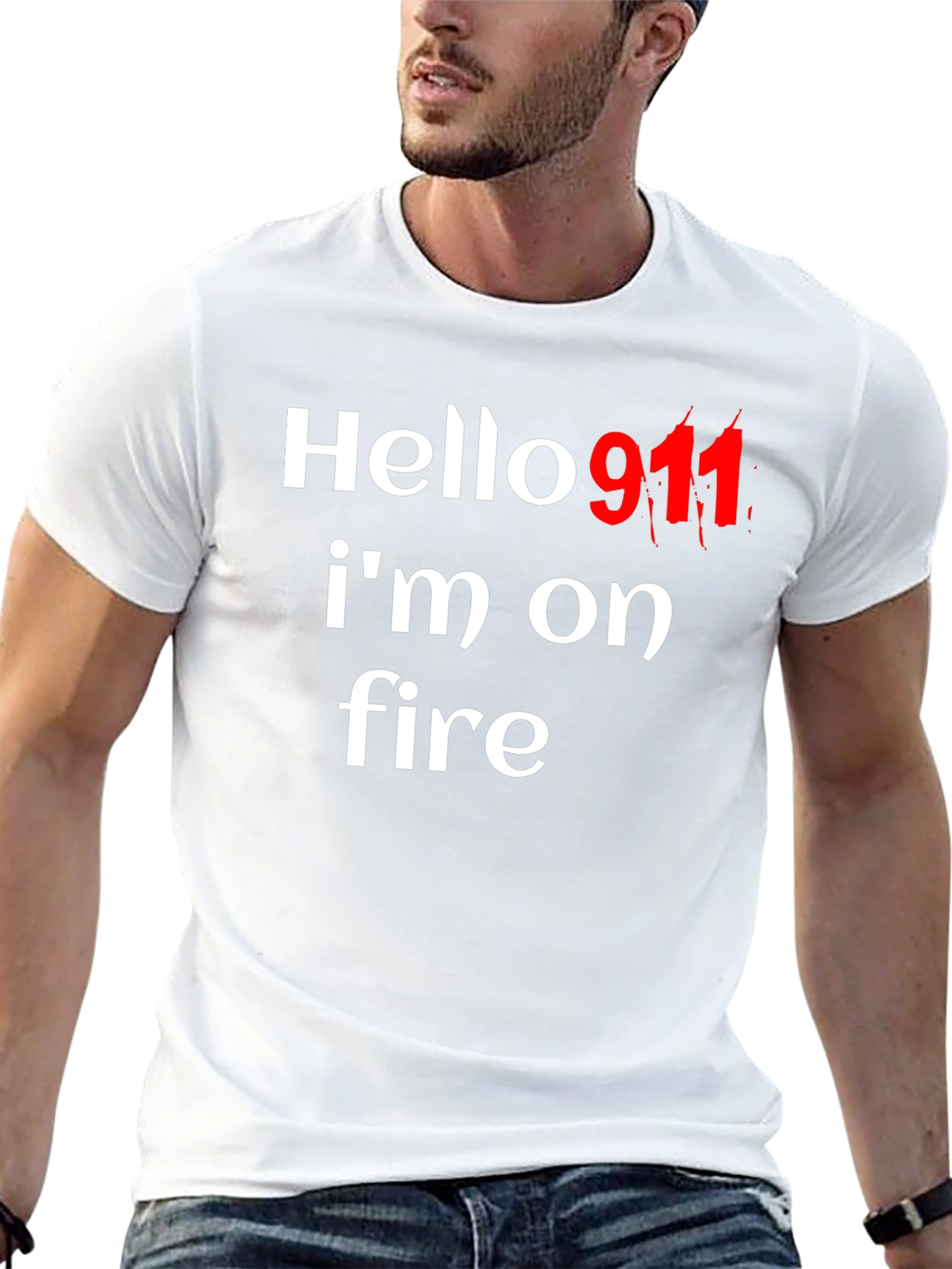 Hello 911 Im On Fire Graphic Tee