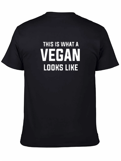 This is What a Vegan Looks Like T-Shirt