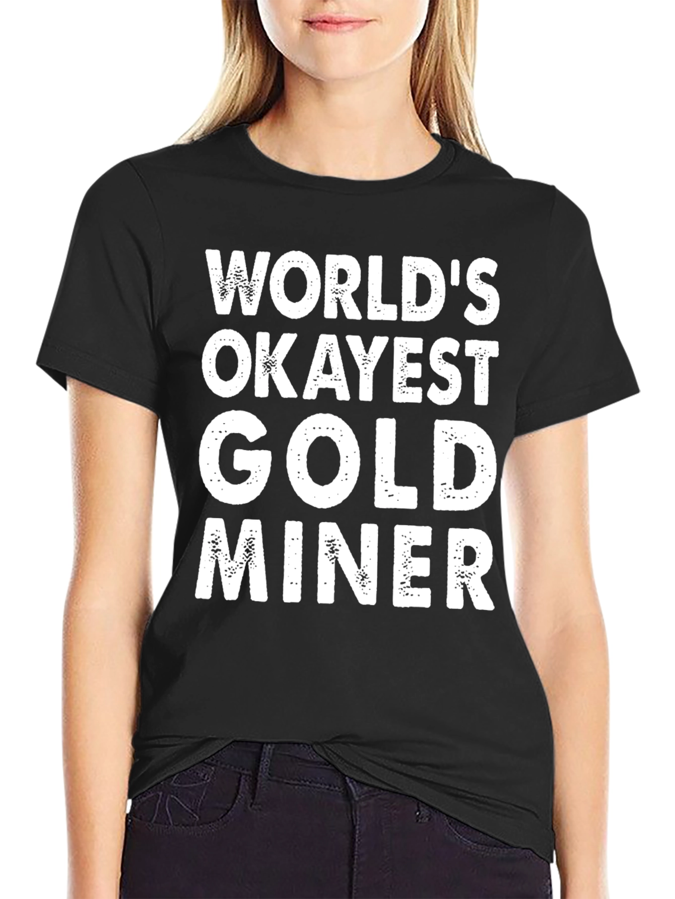 Worlds Okayest Gold Miner Graphic T-Shirt