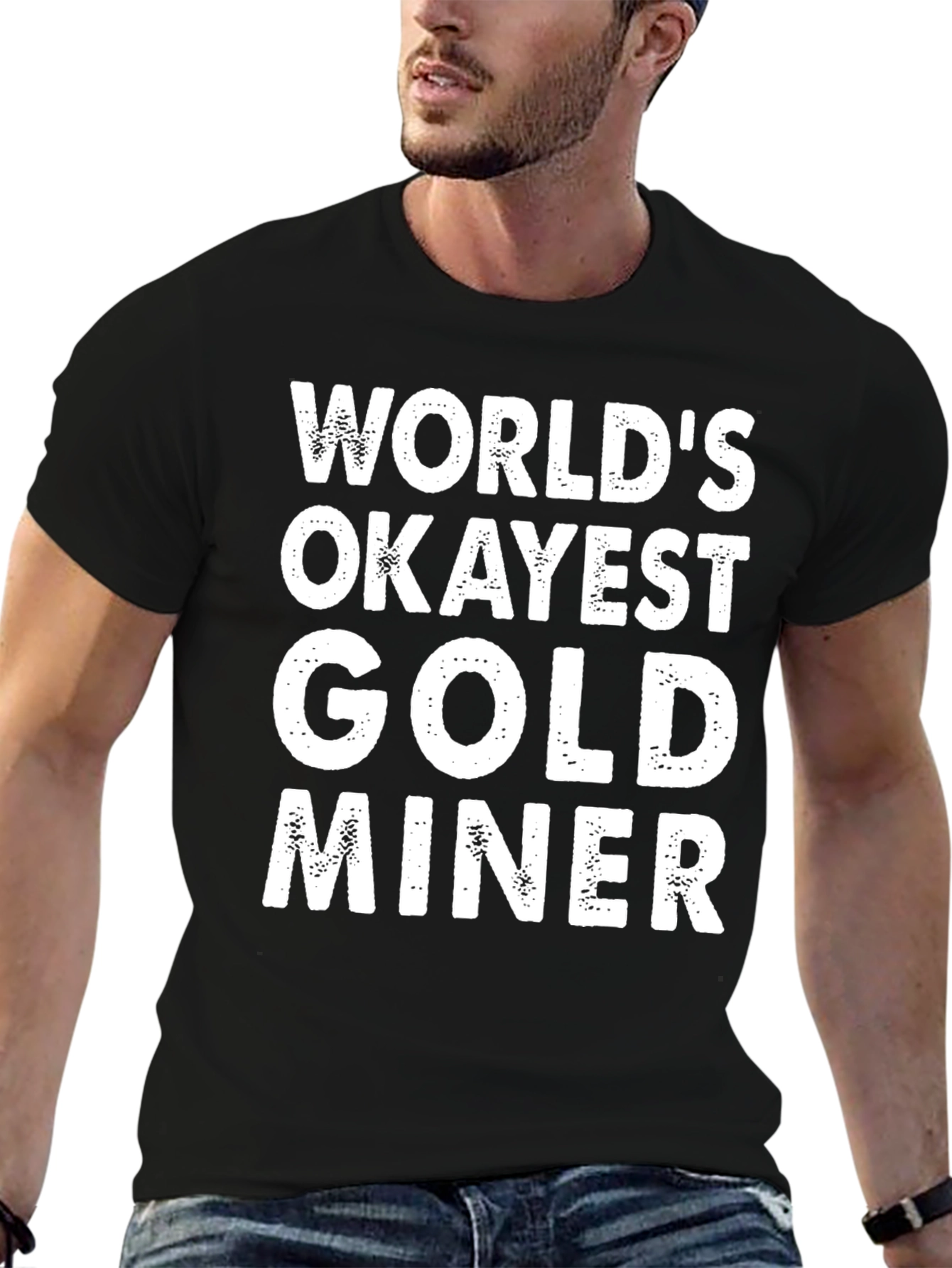Worlds Okayest Gold Miner Graphic T-Shirt